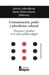 Comunicación, poder y pluralismo cultural