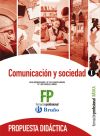 Comunicación y Sociedad I Formación Profesional Básica Propuesta didáctica