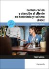 Comunicación Y Atención Al Cliente En Hostelería Y Turismo