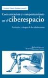 Comunicación y comportamiento en el ciberespacio