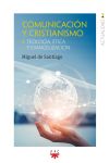 Comunicación y cristianismo 1: Teología, ética y evangelización