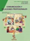 Comunicación Y Relaciones Profesionales