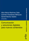 Comunicación y soluciones digitales para nuevos contenidos