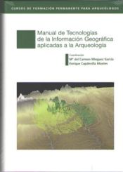 Portada de Manual de Tecnologías de la Información Geográfica aplicadas a la Arqueología