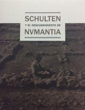 Portada de Schulten y el descubrimiento de Numancia