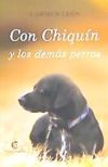 Con Chiquín y los demás perros