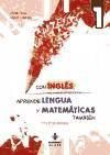 Con inglés, aprende Lengua y Matemáticas también 1