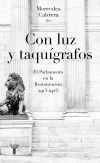 Con luz y taqu&iacute;grafos