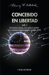Concebido en libertad vol.