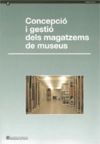 Concepció i gestió dels magatzems dels museus