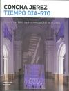 Concha Jerez. Tiempo dia-rio. Ensayo crítico de Fernando Castro Flórez