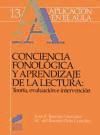 Conciencia fonológica y aprendizaje de lectura : teoría, evaluación e intervención