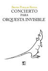 Concierto para orquesta invisible