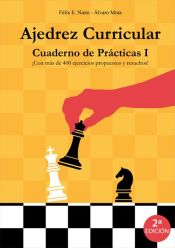 Portada de Ajedrez Curricular. Cuaderno de Prácticas I. (2ª Edición)