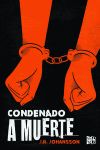 Condenado a muerte