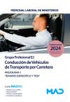 Conducción de Vehículos de Transporte por Carretera (Grupo Profesional E2). Personal laboral de Ministerios. Temario específico y test. Programa 1. Ministerios