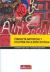 Conducta antisocial y delictiva en la adolescencia