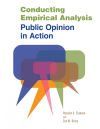 Conducting Empirical Analysis: Public Opinion in Action