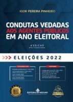 Portada de Condutas Vedadas aos Agentes Públicos no Ano Eleitoral (Ebook)