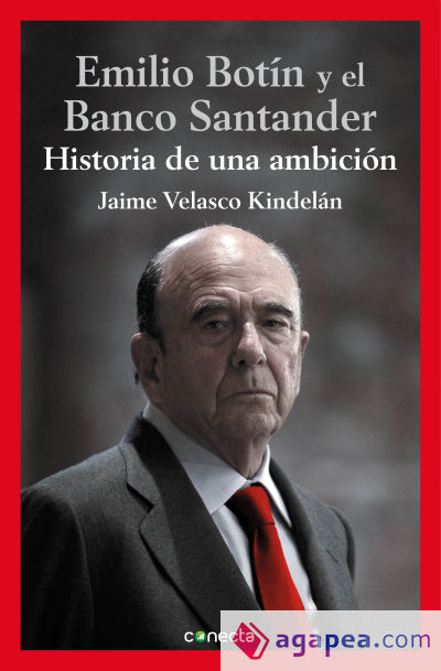 Emilio Botín y el Banco Santander