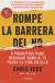 Portada de Rompe la barrera del no, de Chris Voss