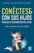 Portada de Cónectese con sus hijos para que se desconecten de la red (Ebook)