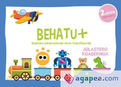 Behatu + 2 urtetik. Ikasteko beharrezkoak diren trebetasunak