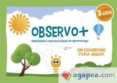 Observo+ Habilidades imprescindibles de aprendizaje (3 años)