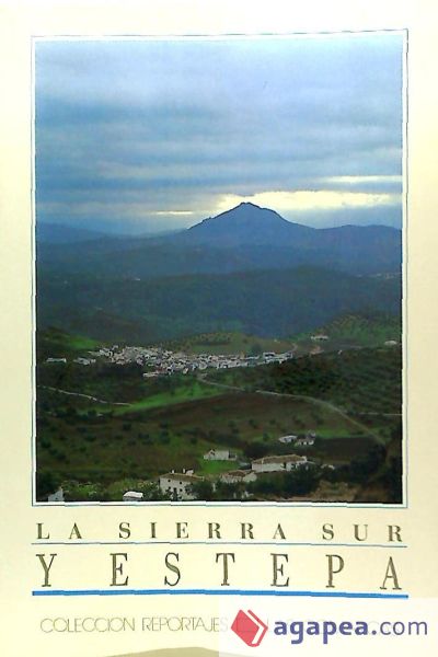 LA SIERRA SUR Y ESTEPA