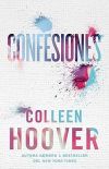 Confesiones, Spanish-language Edition Of Confess: Una Novela De Colleen Hoover