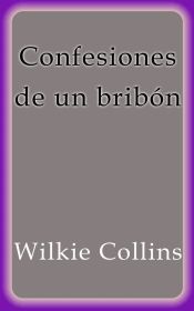 Portada de Confesiones de un bribón (Ebook)