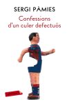 Confessions d'un culer defectuós