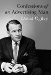 Confessions Of An Advertising Man De David Ogilvy