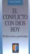 Conflicto con Dios hoy, El