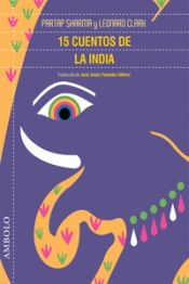 Portada de 15 CUENTOS DE LA INDIA