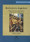 Confrontación de poderes. Estado, provincia y municipios en el Bajo Nervión (1840-1875)