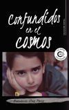 Confundidos en el cosmos