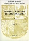 Congreso De Historia Del Descubrimiento (1492-1556): Actas (Ponencias Y Comunicaciones)