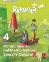 Conocimiento Del Medio Natural, Social Y Cultural. 4 Primaria. Revuela