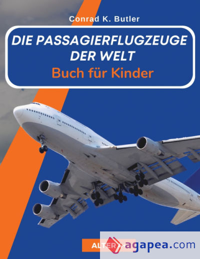 Die Passagierflugzeuge der Welt für Kinder