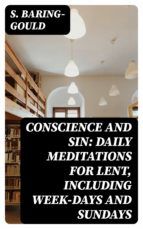 Portada de Conscience and Sin: Daily Meditations for Lent, Including Week-days and Sundays (Ebook)