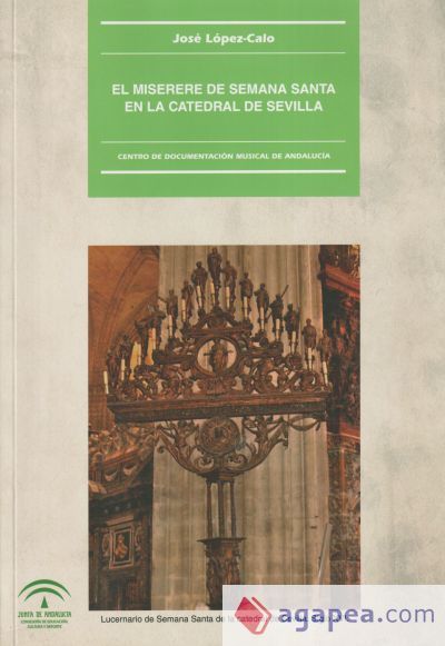 El Miserere de Semana Santa en la Catedral de Sevilla El Miserere de Semana Santa en la Catedral de Sevilla