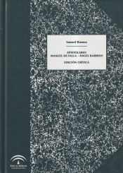 Portada de Epistolario Manuel de Falla - Ángel Barrios: edición crítica