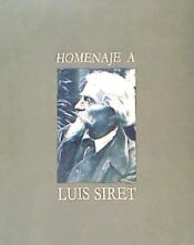 Portada de HOMENAJE A LUIS SIRET: (1934-1984)