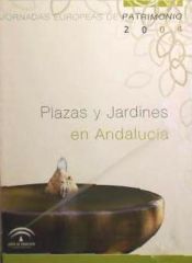 Portada de PLAZAS Y JARDINES EN ANDALUCIA