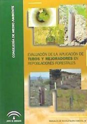 Portada de Evaluación de la aplicación de tubos y mejoradores en repoblaciones forestales