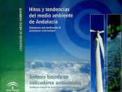 Portada de Hitos y tendencias del medio ambiente de Andalucía