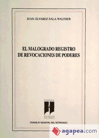 El malogrado registro de revocaciones de poderes