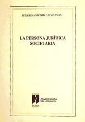 Portada de La persona jurídica societaria