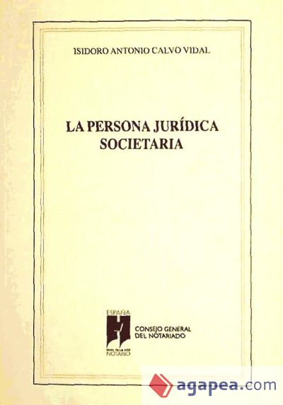 La persona jurídica societaria